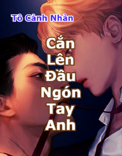 can-len-dau-ngon-tay-anh
