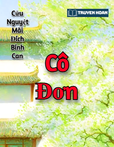 co-don-cuu-nguyet-mai-dich-binh-can-full-do-thi-dam-my