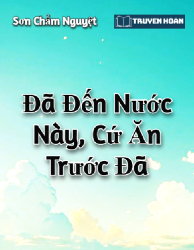 da-den-nuoc-nay-cu-an-truoc-da-dam-my-hien-dai-hai-huoc-ngot-ngao-duyen-troi-tac-hop