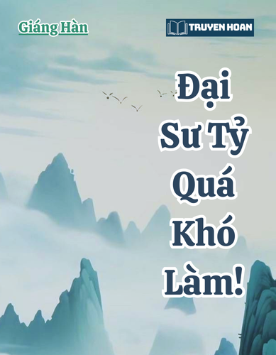 tien-hiep-bach-hop-dai-su-ty-qua-kho-lam