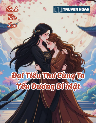 Ảnh bìa truyện Đại Tiểu Thư Cùng Ta Yêu Đương Bí Mật - Bách Hợp Hiện Đại, Ngọt Sủng