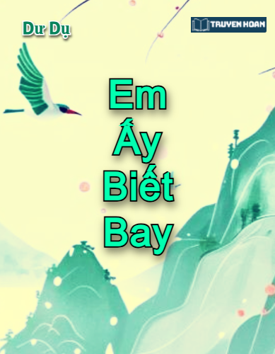 truyen-em-ay-biet-bay-full-dam-my-chua-lanh-tinh-yeu-chenh-lech-tuoi