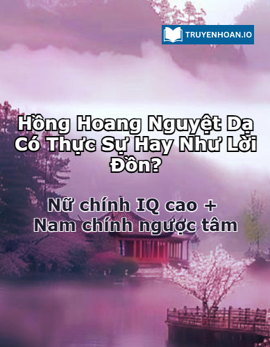 review-hong-hoang-nguyet-da-tien-hiep-ngon-tinh-dang-doc-nhat-2024