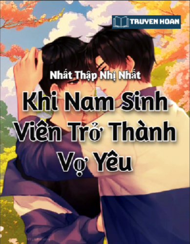 khi-nam-sinh-vien-tro-thanh-vo-yeu-dam-my-hien-dai-ngot-sung-bao-duong-co-con