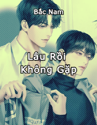 lau-roi-khong-gap-bac-nam