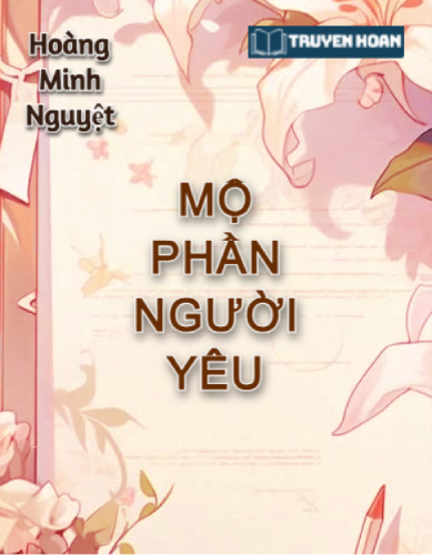 mo-phan-nguoi-yeu-hoang-minh-nguyet-full-dam-my-nguoc-luyen