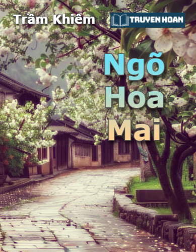 ngo-hoa-mai-dam-my-hien-dai-hoc-duong-ngot-sung