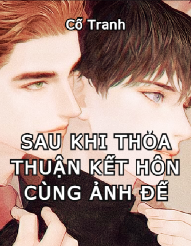 sau-khi-thoa-thuan-ket-hon-cung-anh-de