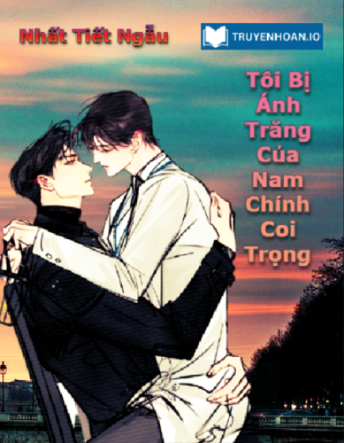 toi-bi-anh-trang-cua-nam-chinh-coi-trong-dam-my-xuyen-sach-hoc-duong-ngot-sung-hai-huoc