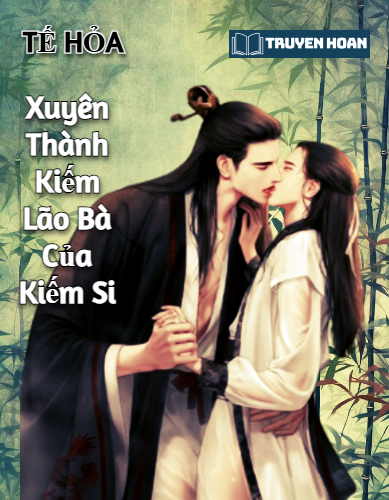 xuyen-thanh-kiem-lao-ba-cua-kiem-si-dam-my-kiem-hiep-xuyen-thu-he-thong-ngot-sung